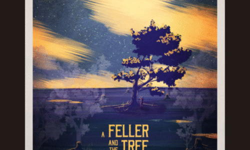A FELLER AND THE TREE A FELLER AND THE TREE