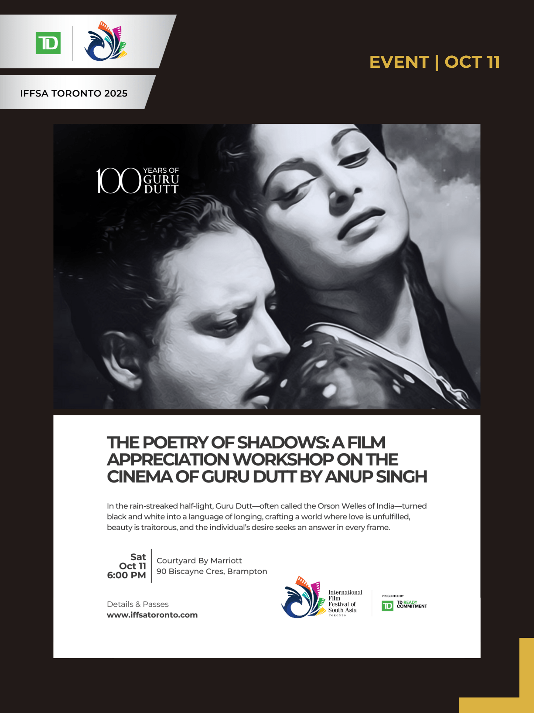 THE POETRY OF SHADOWS: A FILM APPRECIATION WORKSHOP ON THE CINEMA OF GURU DUTT BY ANUP SINGH