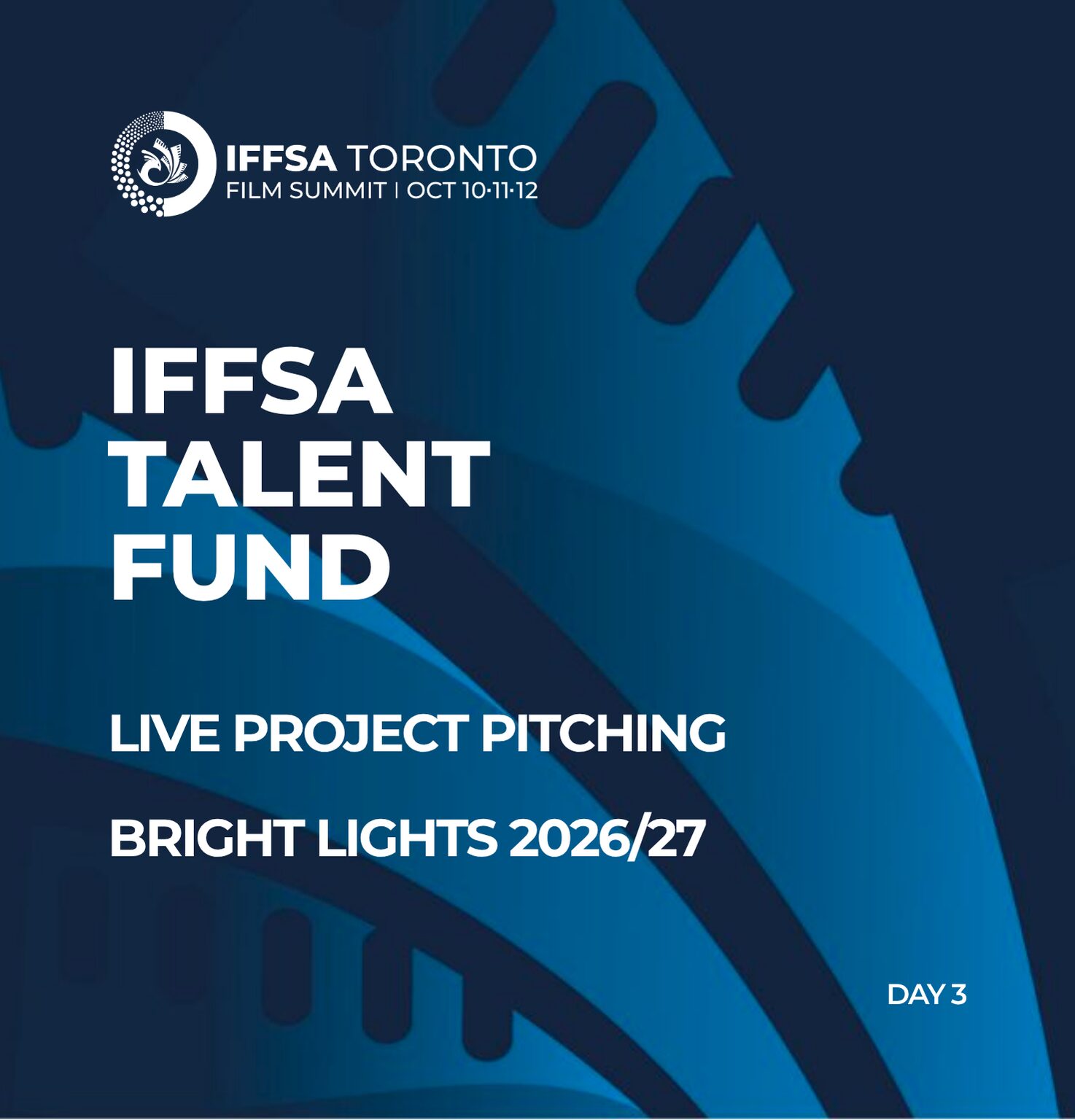 Day 3 | Event 3 IFFSA TALENT FUND:
Live Project Pitching | Bright Lights 2026/27
Date: Monday, Oct 12 | 2:00 PM
Venue: Courtyard By Marriott, 90 Biscayne Cres Brampton
DETAILED DESCRIPTION
IFFSA TALENT FUND
Live Project Pitching | Bright Lights 2026/27
Ten projects. One room. And the chance to turn an idea into a film.
The finalists of the IFFSA Talent Fund’s Bright Lights 2026/27 take their projects before a live industry jury, making the case for their story, creative vision and readiness to bring it to the screen.
For filmmakers in the audience, it is a rare opportunity to experience the pitch process from inside the room—to see how projects are presented, what captures a jury’s attention, the questions that follow, and what ultimately makes a pitch stand out.
The session culminates in the selection of the winning projects, which will receive IFFSA Talent Fund production financing and continued mentorship to help bring their films to the screen.